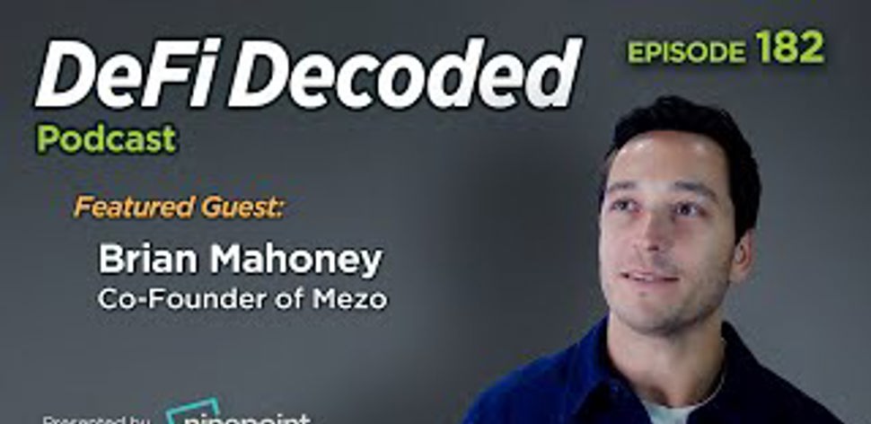 182 - Building the Future of Finance on Bitcoin with Brian Mahoney of Mezo